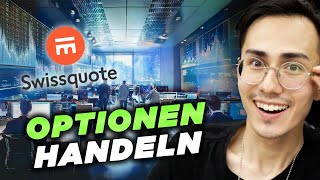 Optionen Handeln und Rollen mit Swissquote – Ultimatives Tutorial!