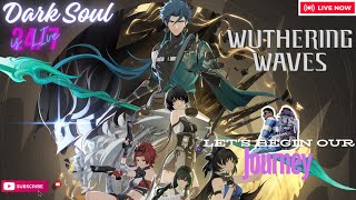 🔴#74 | Let's Dive into Wuthering Waves | Full Guide | #wutheringwaves #kurogames #gacha #gaming