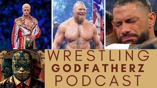 Wrestling Godfatherz Podcast Ep.12: Jeff Jarrett News, Cody Rhodes Rumor, Bloodline News and MITB