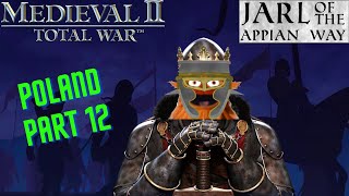 Throwback Thursday: Medieval Total War 2 Part 12