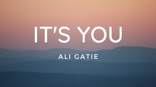 Ali Gatie - It's You (Lyric Video)