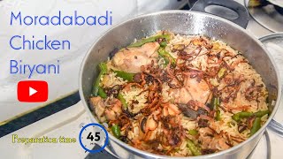 Moradabadi Chicken Biryani Recipe | मुरादाबादी चिकन बिरयानी | Quick Recipe