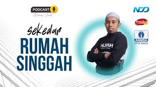 DIRIMU SEKEDAR RUMAH SINGGAH - SHARING NIGHT ONLINE WITH USTADZ ANANG WAHID Lc, M.H.I