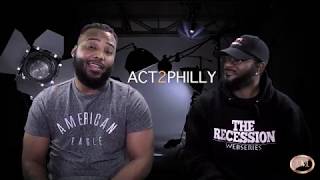 ACT2PHILLY S1EP1 with Divine King-Guest: Maurice Paramore