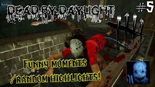 Dead by Daylight - Funny moments montage / Random highlights Compilation #5