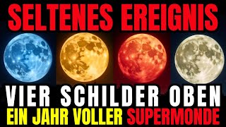 🌕VORSICHTIG! DIE SUPERMONDE im Jahr 2024 sind ein RIESIGES ZEICHEN für die AUSGEWÄHLTEN