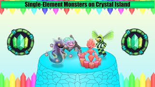 Crystal Island - Single Elementals