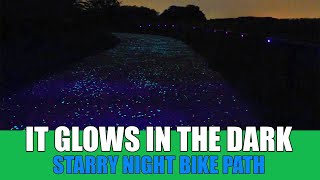 I Rode The Van Gogh Bike Path In the Dark