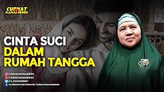 Cinta Suci Dalam Rumah Tangga - Tausiyah Mamah Dedeh