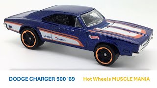 DODGE CHARGER 500 '69 azul, Hot Wheels 2017 serie MUSCLE MANIA #moito67ray