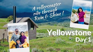 Day 1 in Yellowstone✈️🧳🚙🏞️ ||A Rollercoaster Ride Through Rain and Shine ||Yellowstone series