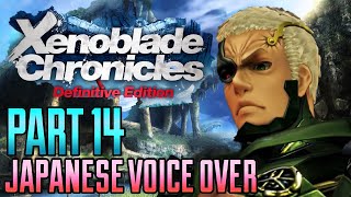 Xenoblade Chronicles Definitive Edition Japanese Voice Over Gameplay Part 14 (NO COMMENTARY)