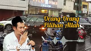 Orang-Orang Pilihan Allah