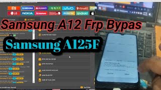 Samsung A12 (A125f) frp bypass unlock tool I Samsung A12 frp unlock tool | Samsung A12 frp unlock 🔓🔓