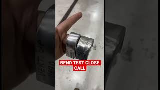 BEND TEST CLOSE CALL #shorts