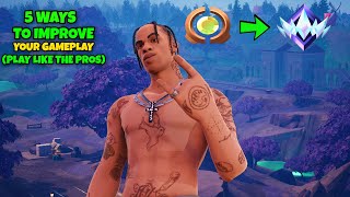 (PRO GUIDE) 5 ways to improve in Fortnite