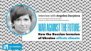 How Russian invasion of Ukraine AFFECTS CLIMATE?