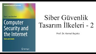 Siber Güvenlik Tasarım İlkeleri - 2