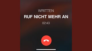 Ruf nicht mehr an