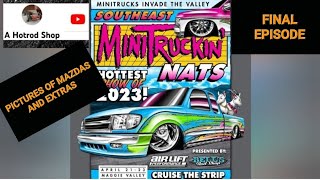 SOUTH EAST MINITRUCKIN NATIONALS SHOW COVERAGE PICTURES OF MAZDA B2000s & EXTRAS PART 5