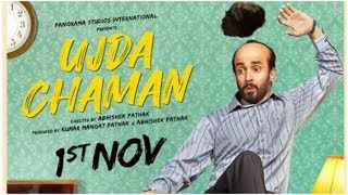 Ujda Chaman film review by Dil se Bollywood / Sunny singh, Saurabh Shukla / worth or worst remake?