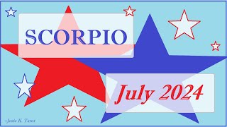 SCORPIO - (Short Reading) for JULY 2024 -  (( ANSWER THE CALL; AN ABUNDANT ADVENTURE AWAITS! ))