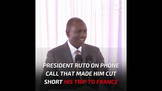 How CS Nakhumicha Made Ruto Return From France Trip Early- Ruto