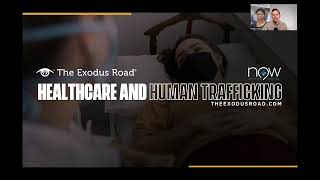 The Intersection of Healthcare and Human Trafficking Webinar