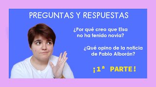 PREGUNTAS Y RESPUESTAS - PRIMERA PARTE