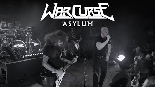 War Curse - Asylum - Official Music Video - The Spider Sessions (EP)