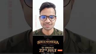 शमशेरा 22 जुलाई को आ रही है सिनेमा घरों में🥳#shorts #filmfacts #shamshera #bollywood #ranbirkapoor