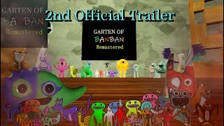 Garten Of Banban Remastered   2nd Official Trailer