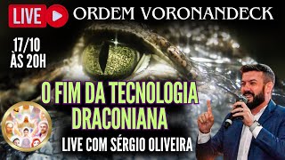 O FIM DA TECNOLOGIA DRACONIANA! Live com Sérgio Oliveira