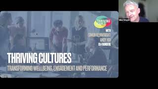 Thriving cultures: transforming wellbeing, engagement and performance