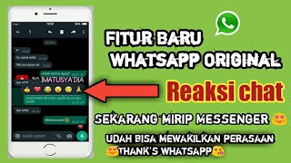 Fitur Baru Whatsapp🔥 Reaksi Chat