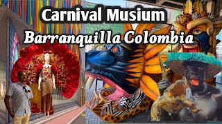 Carnival Museum 2024|| Carnival Museum Barranquilla || Tracing History of Carnival @Vellankivlogs