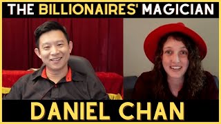 #19 The Billionaires' Magician - Daniel Chan