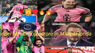 Messi breaks campana Record inter Miami New top scrore