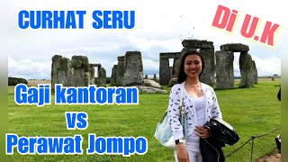 Gedean mana? Gaji kantoran vs perawat jompo di U.K || Curhat Seru #1