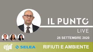 Il Punto Live: Rifiuti e ambiente - Dott. Alessandro Corrias