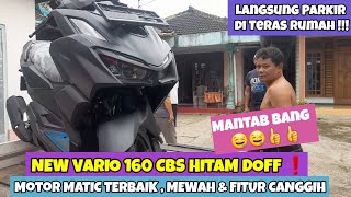 VARIO 160 CBS 2023 [ HITAM DOFF ]SANGAT SEMPURNA PILIHAN TEPAT UNTUK HARIANMU ‼️‼️