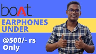 Best Boat Earphone Under 500rs Only | Earphone Under 500rs in 2021 | The Secret Of Gadget