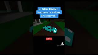 Brookhaven NEW Hidden Features #brookhaven #roblox #hiddenfeatures