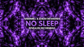 Hardwell & Sarah de Warren - No Sleep