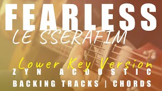 FEARLESS (Lower Key Ver.) - LE SSERAFIM | Acoustic Karaoke | Chords