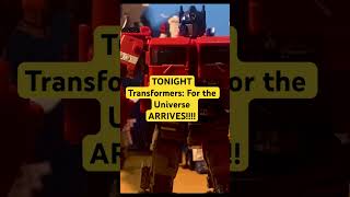 TONIGHT, Transformers: For the Universe ARRIVES!!!