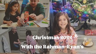 Christmas 2022 Vlog with the Rahman-Ryan's