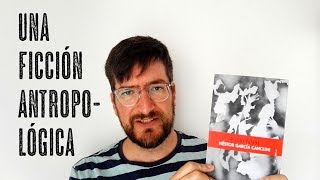 Néstor García Canclini: Pistas falsas (reseña)