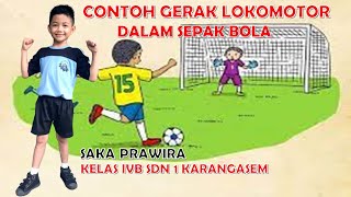 Gerak Lokomotor Sepak Bola