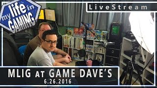 MLiG @GameDave's 2016 :: LIVE STREAM